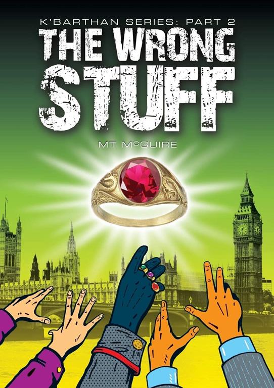 The Wrong Stuff: Comedic sci fi (2) (K'Barthan)