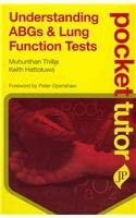 Pocket Tutor Understanding Abgs and Lung Function Tests