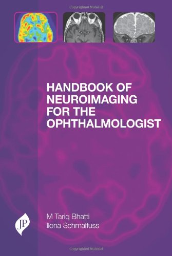 Handbook of Neuro-Imaging for the Ophthalmologist