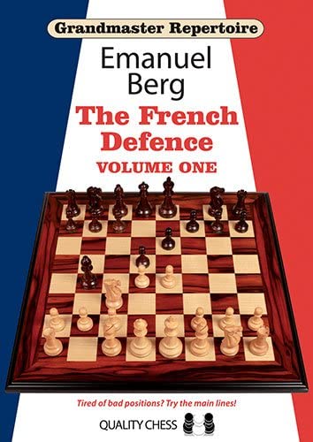 Grandmaster Repertoire - The French Defence - Vol. 1