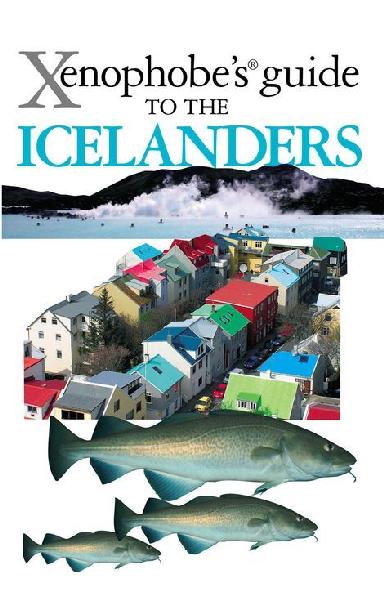 The Xenophobe's Guide to the Icelanders