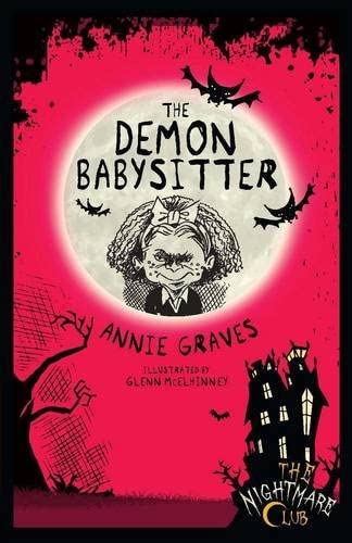 The Demon Babysitter (Nightmare Club)