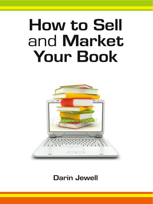 How to Sell and Market Your Book