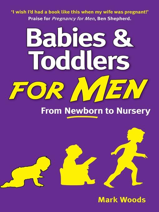 Babies and Toddlers for Men