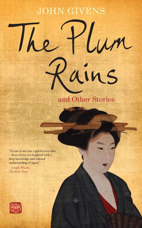 The Plum Rains: And Other Stories