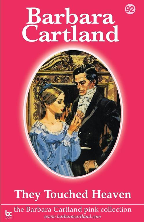 They Touched Heaven (Barbara Cartland Pink Collection)