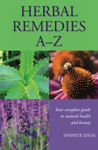 Herbal Remedies A-Z