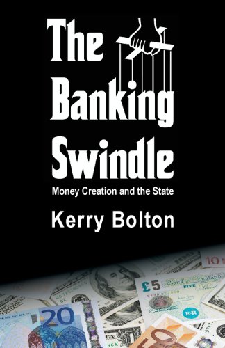 The Banking Swindle