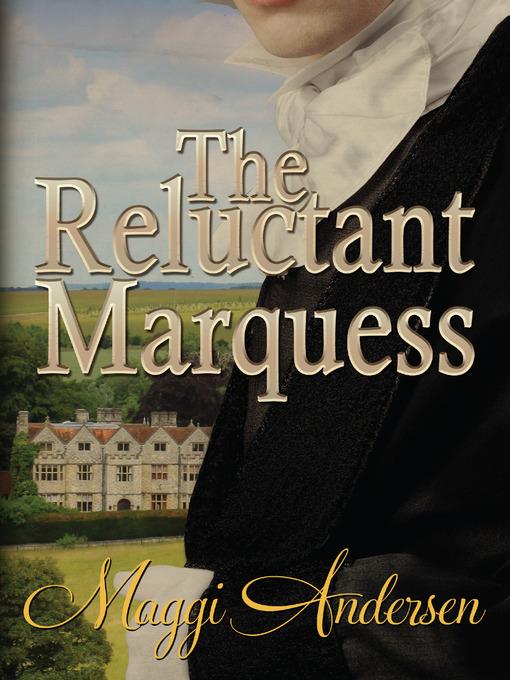 The Reluctant Marquess