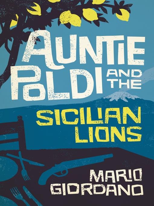 Auntie Poldi and the Sicilian Lions