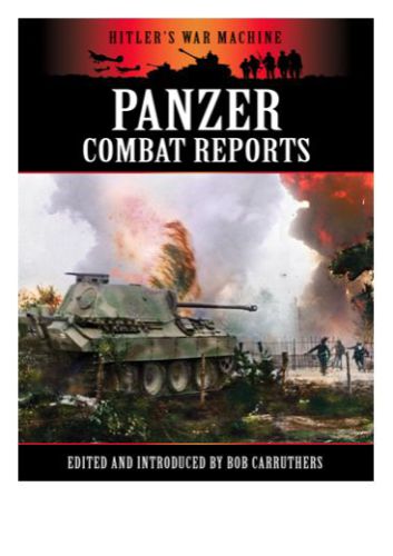 Panzer Combat Reports