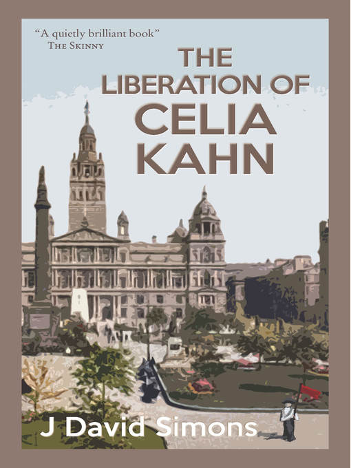 The Liberation of Celia Kahn