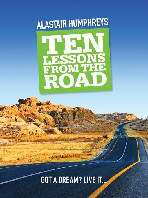 Ten Lessons from the Road