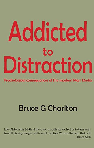 Addicted to Distraction