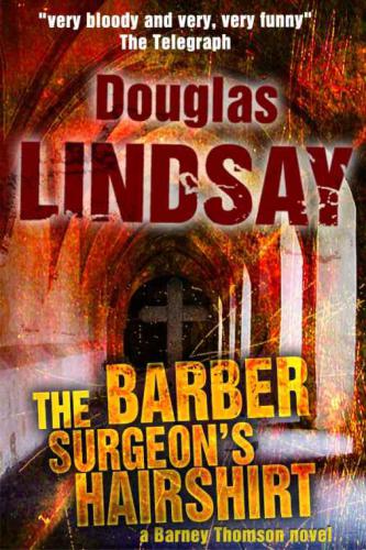 The Barber Surgeon's Hairshirt