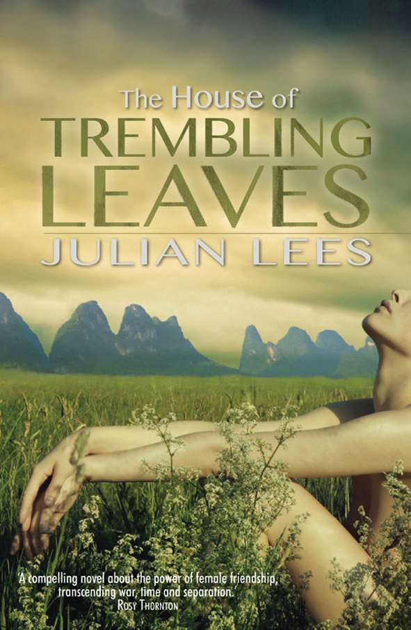 The House of Trembling Leaves