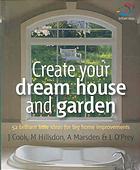 Create Your Dream House And Garden