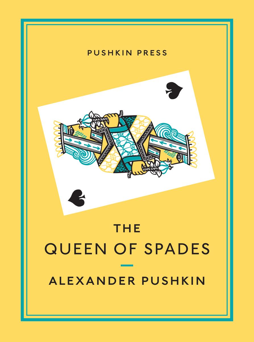 The Queen of Spades and Selected Works