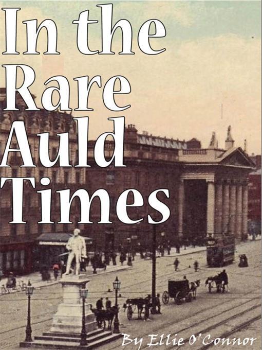 The Rare Auld Times