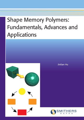 Shape Memory Polymers