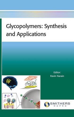 Glycopolymers : synthesis and applications