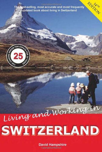 Living and Working in Switzerland