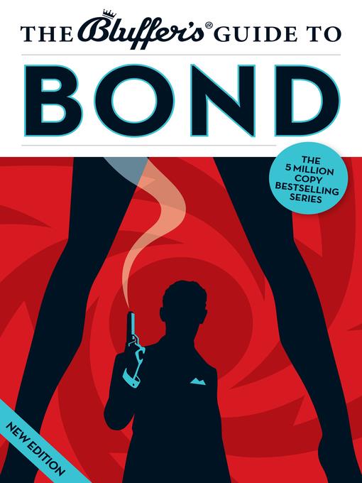 The Bluffer's Guide to Bond