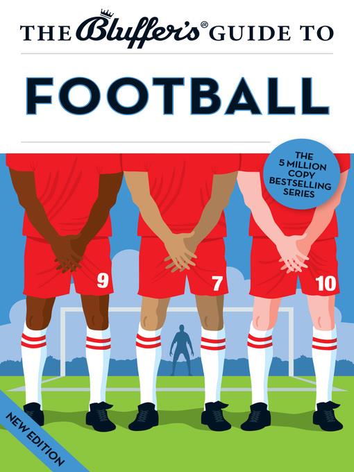 The Bluffer's Guide to Football