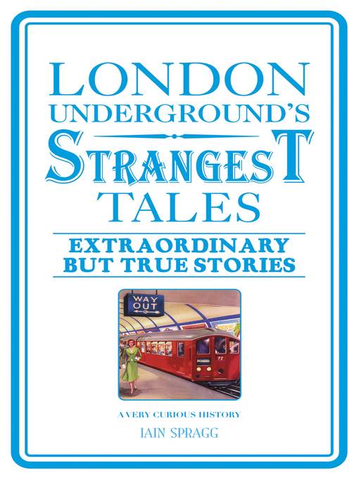 London Underground's Strangest Tales