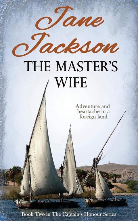 The Master's Wife (The Captain's Honour)