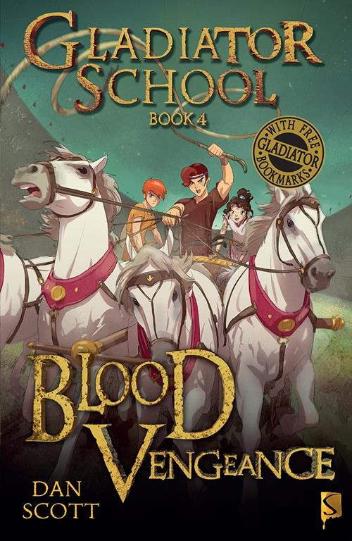 Blood Vengeance: Book 4 (Gladiator School)