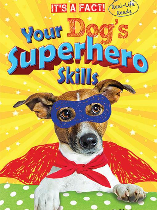 Your Dog's Superhero Skills