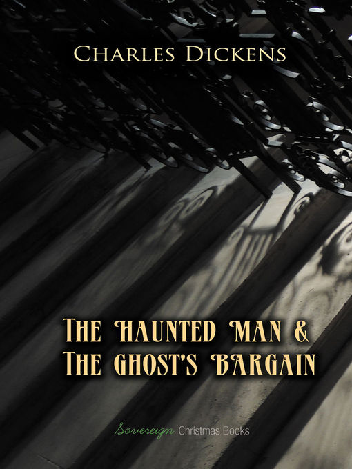 The Haunted Man and The Ghost's Bargain