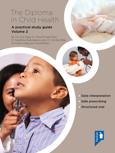 Diploma in Child Health : a Practical Study Guide : Volume 2.