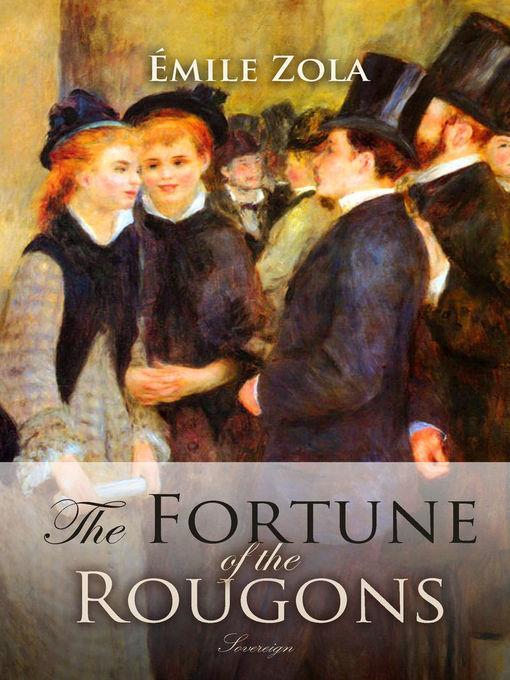 The Fortune of the Rougons