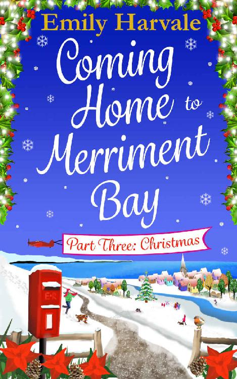 Coming Home to Merriment Bay - Part Three: Christmas