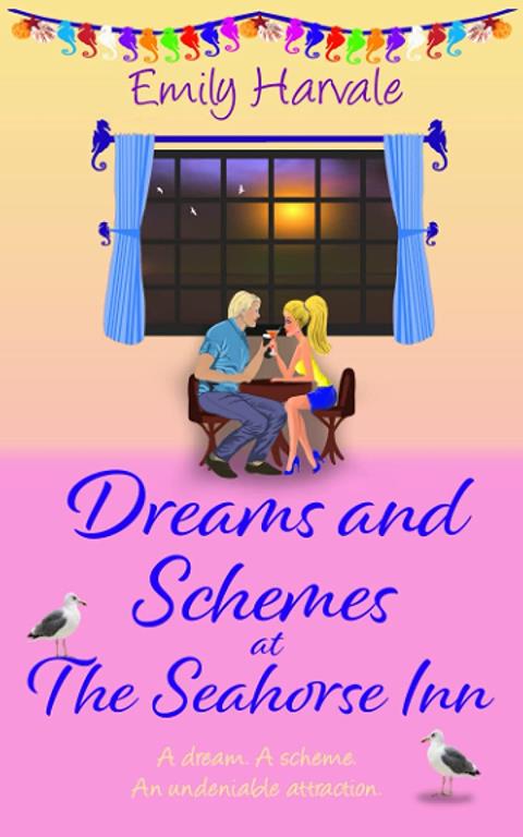 Dreams and Schemes at The Seahorse Inn