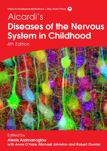 Aicardi's Diseases of the Nervous System in Childhood