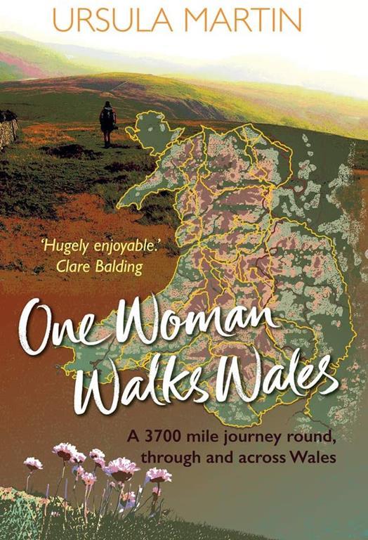 One Woman Walks Wales