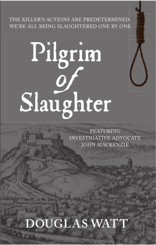 Pilgrim of Slaughter (John Mackenzie)