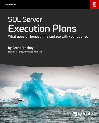 SQL Server Execution Plans. For SQL Server 2008 through to 2017 and Azure SQL Database