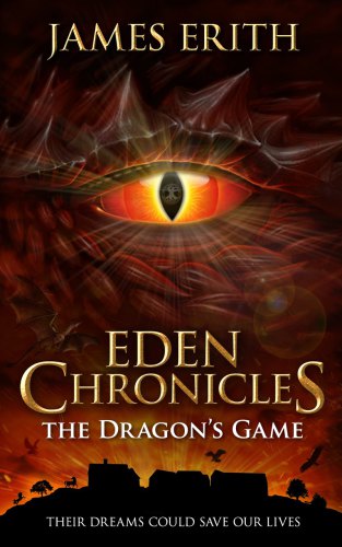 The Dragon's Game (Eden Chronicles)