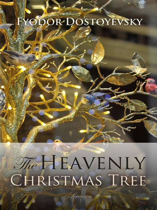 The Heavenly Christmas Tree and Other Stories