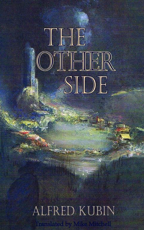 The Other Side (Dedalus European Classics)