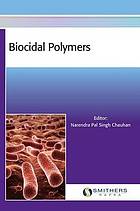 Biocidal Polymers