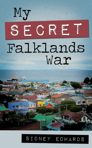 My Secret Falklands War