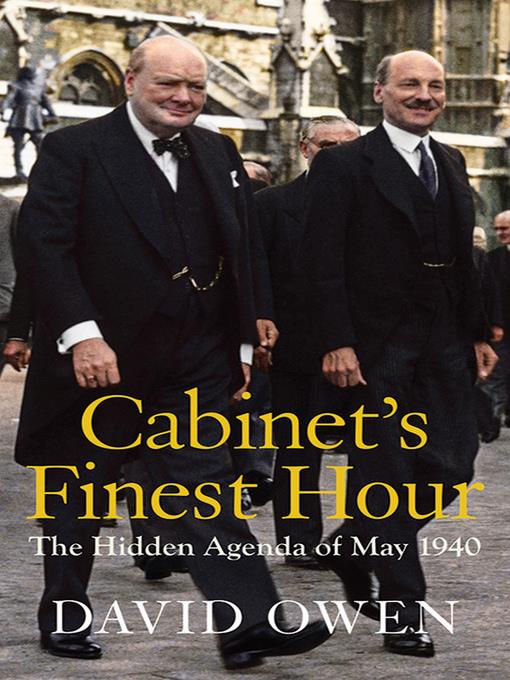 Cabinet's finest hour : the hidden agenda of May 1940