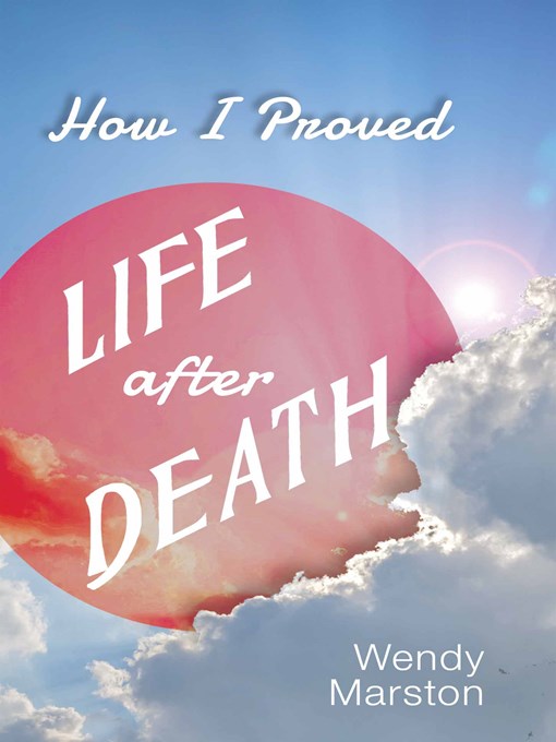 How I Proved Life after Death