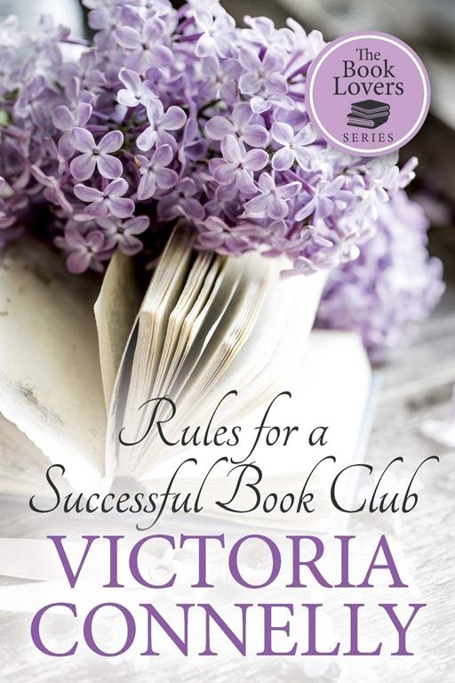 Rules for a Successful Book Club (The Book Lovers)