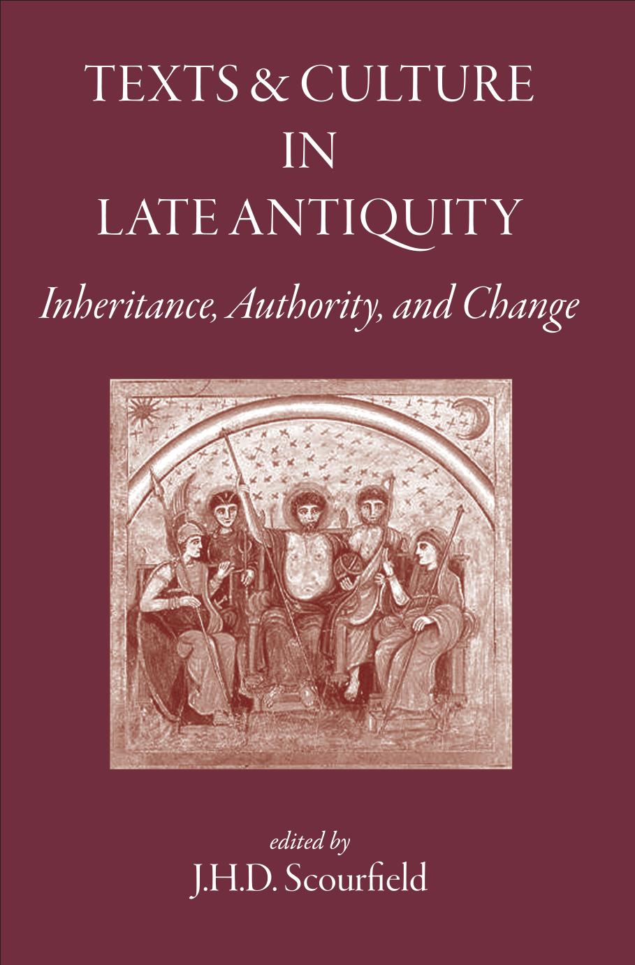 Texts and Culture in Late Antiquity